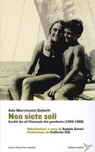 Cover of Non siete soli. Scritti da «il Giornale dei genitori» (1958-1968)