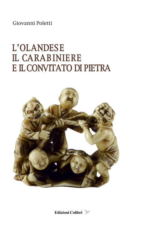 Cover of olandese il carabiniere e il convitato di pietra