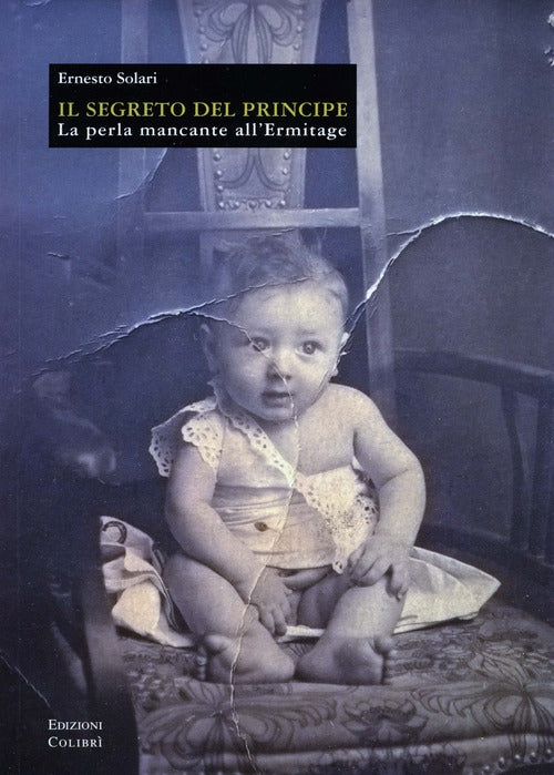 Cover of segreto del principe. La perla mancante all'Ermitage