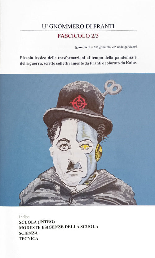U'gnommero di Franti. Vol. 2-3