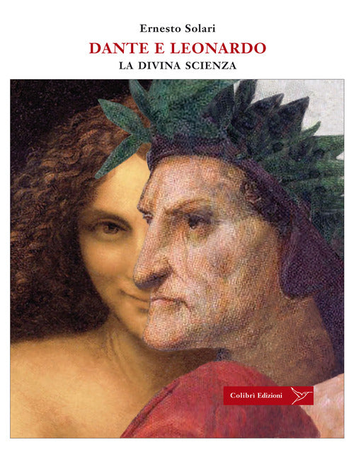 Cover of Dante e Leonardo. La divina scienza