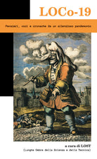 Cover of LOCo-19. Pensieri, voci e cronache da un silenzioso pandemonio