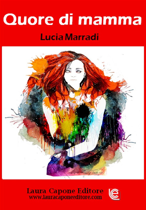Cover of Quore di mamma. II edizione premio nazionale letteratura italiana