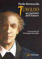 Cover of Turoldo. Un Lazzaro dell'amore