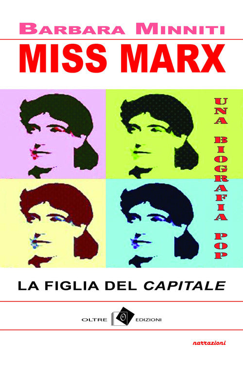 Cover of Miss Marx. la figlia del «Capitale»