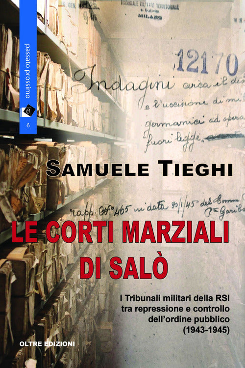Cover of corti marziali di Salò. I Tribunali militari della RSI tra repressione e controllo dell'ordine pubblico (1943-1945)
