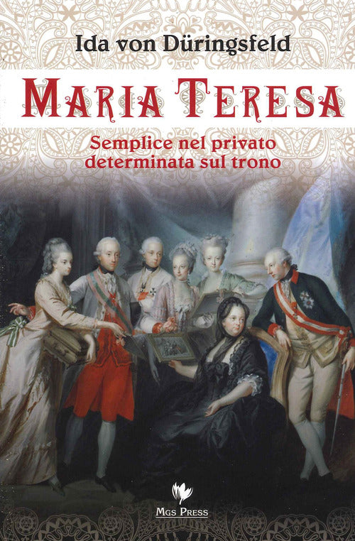 Cover of Maria Teresa. Semplice nel privato, determinata sul trono