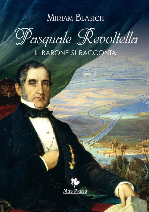 Cover of Pasquale Revoltella. Il barone si racconta