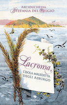 Cover of Lacroma, l'isola maledetta degli asburgo