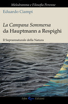 Cover of campana sommersa da Hauptmann a Respighi. Il soprannaturale della natura