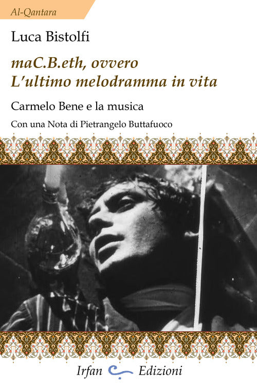 Cover of MaC.B.eth, ovvero l'ultimo melodramma in vita. Carmelo Bene e la musica