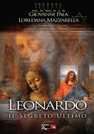 Cover of Leonardo. Il segreto ultimo