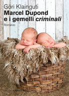 Cover of Marcel Dupond e i gemelli criminali