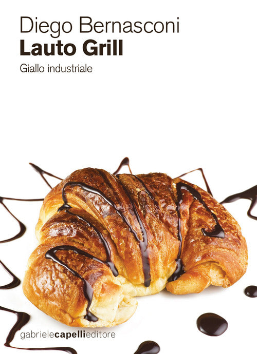 Cover of Lauto grill. Giallo industriale