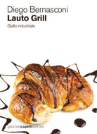 Cover of Lauto grill. Giallo industriale