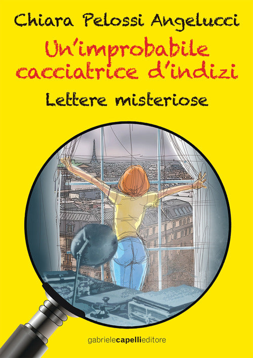 Cover of improbabile cacciatrice d'indizi. Lettere misteriose