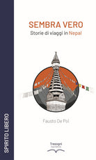 Cover of Sembra vero. Storie di viaggi in Nepal