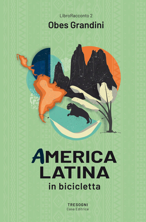 Cover of America latina. In bicicletta