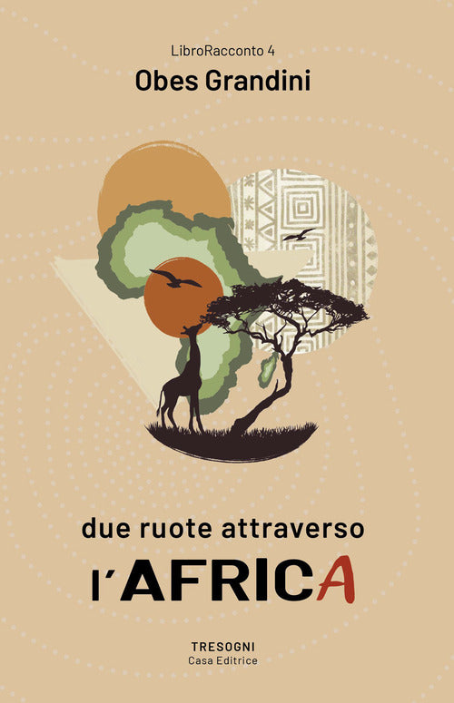 Cover of Due ruote attraverso l'Africa