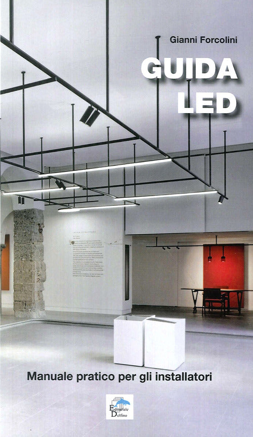 Cover of Guida LED. Manuale pratico per gli installatori