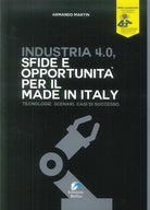 Cover of Industria 4.0. Sfide e opportunità per il made in Italy. Tecnologie. Scenari. Casi di successo