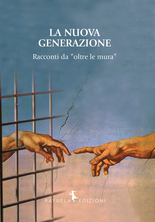 Cover of nuova generazione. Racconti da «oltre le mura»