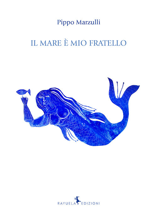 Cover of mare è mio fratello