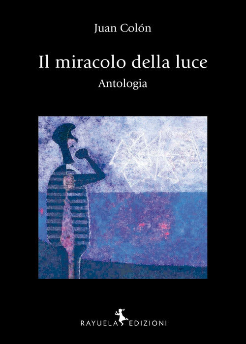 Cover of miracolo della luce. Antologia