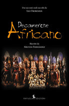 Cover of Decamerone Africano. Dai racconti orali raccolti da Leo Frobenius