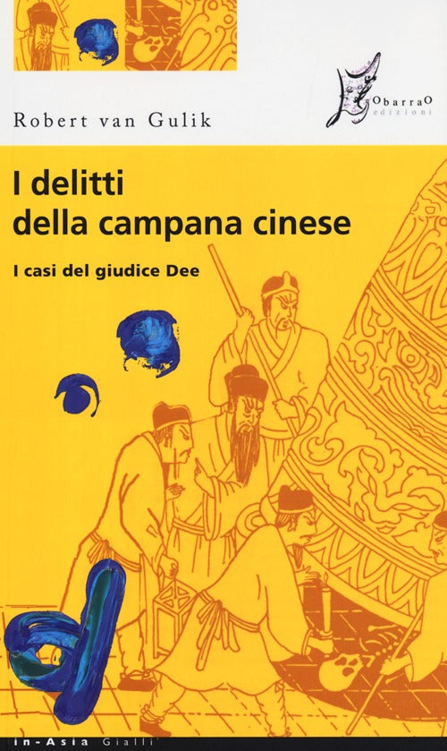 Cover of delitti della campana cinese. I casi del giudice Dee