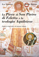 Cover of pieve di San Pietro di Feletto e la teologia aquileiese