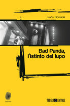 Cover of Bad Panda. L'istinto dellupo
