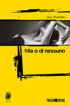 Cover of Mia o di nessuno