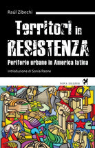 Cover of Territori in resistenza. Periferie urbane in America latina