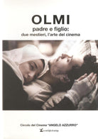 Cover of Olmi padre e figlio: due mestieri, l'arte del cinema