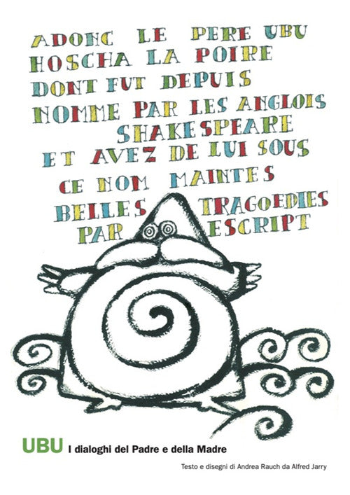 Cover of Ubu. I dialoghi del Padre e della Madre da Alfred Jarry