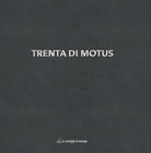 Cover of Trenta di Motus