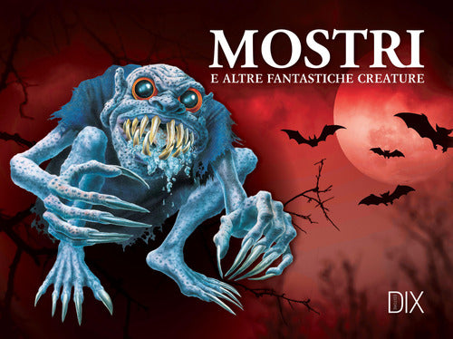 Cover of Mostri e altre fantastiche creature