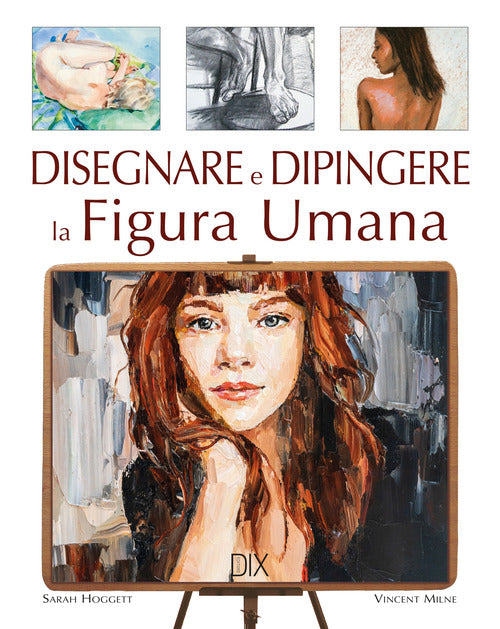 Cover of Disegnare e dipingere la figura umana