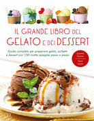 Cover of grande libro del gelato e dei dessert