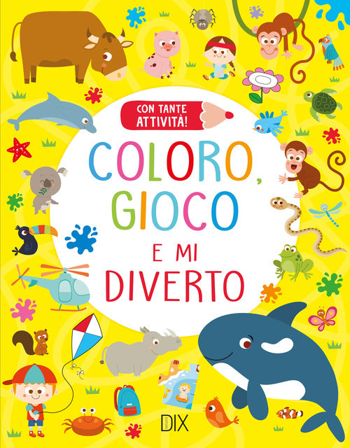 Cover of Coloro, gioco e mi diverto