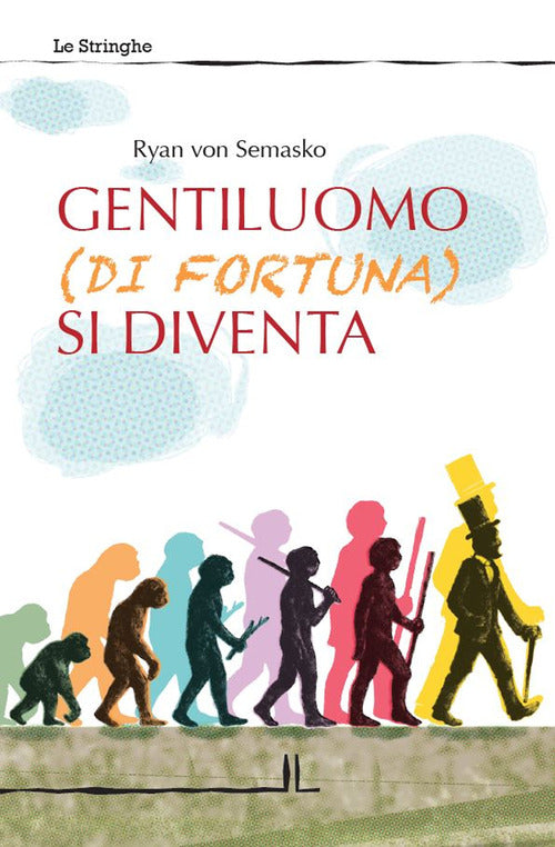 Cover of Gentiluomo (di fortuna) si diventa