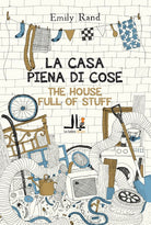 Cover of casa piena di cose. Ediz. italiana e inglese