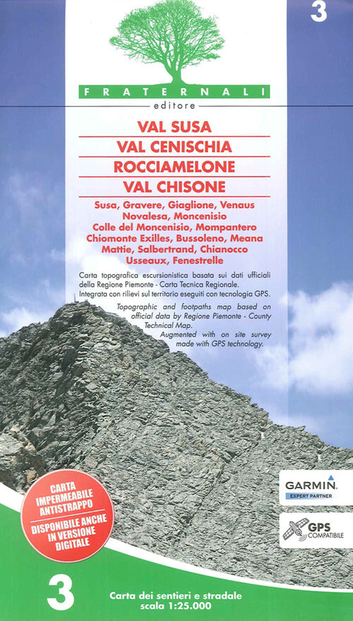 Cover of Carta n. 3. Val Susa, val Cenischia, Rocciamelone, val Chisone. Carta dei sentieri e stradale 1:25.000