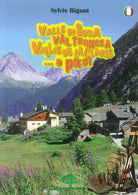 Cover of Valle di Susa, Val Troncea, Vallée de la Clarée. A piedi