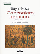 Cover of Canzoniere armeno. Testo a fronte armeno