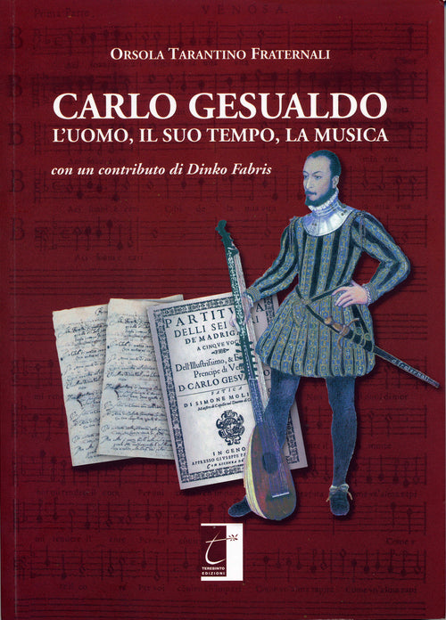 Cover of Carlo Gesualdo. L'uomo, il suo tempo, la musica