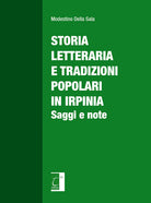 Cover of Storia letteraria e tradizioni popolari in Irpinia. Saggi e note