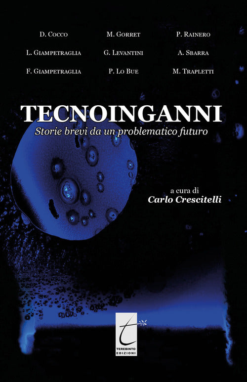 Cover of Tecnoinganni. Storie brevi da un problematico futuro