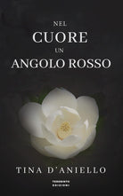 Cover of Nel cuore un angolo rosso